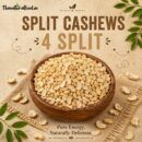 Split Cashews (4 Split) 1 Kg