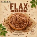 Flax Seeds