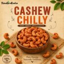 Cashew Chilly 500 gms