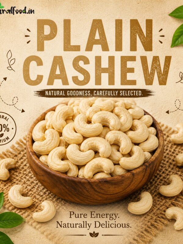 Plain Cashew W240 (250 gm X 2 Combo Pack)